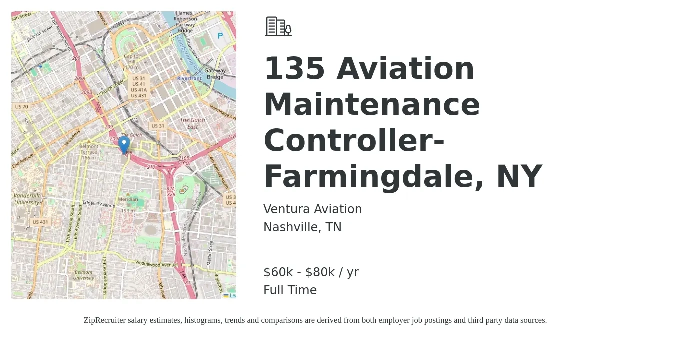 Ventura Aviation job posting for a 135 Aviation Maintenance Controller- Farmingdale, NY in Nashville, TN with a salary of $60,000 to $80,000 Yearly with a map of Nashville location.