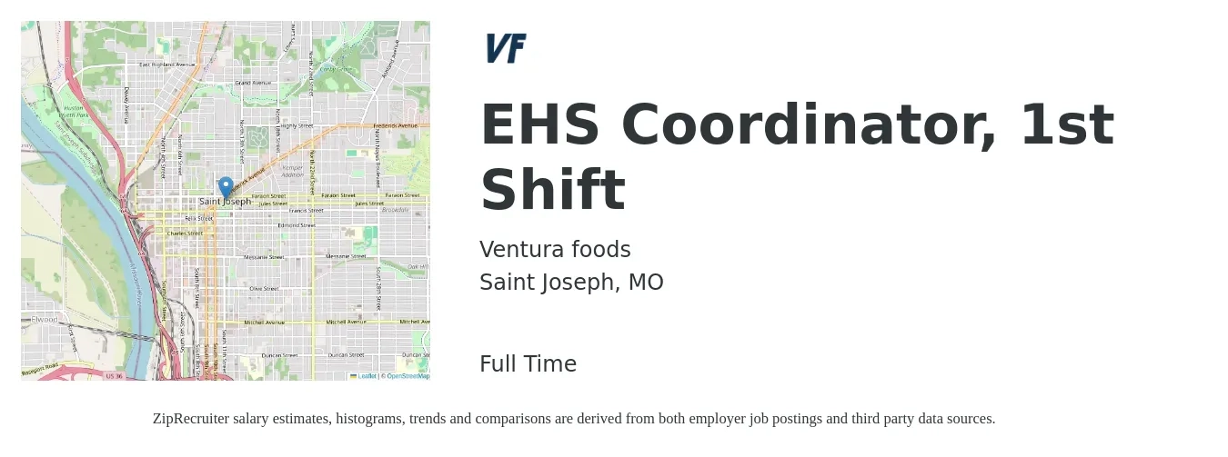 Ventura foods job posting for a EHS Coordinator, 1st Shift in Saint Joseph, MO with a salary of $26 to $35 Hourly with a map of Saint Joseph location.
