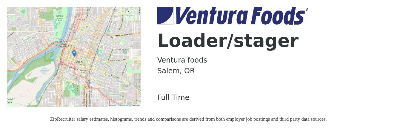 Ventura foods job posting for a Loader/stager in Salem, OR with a salary of $16 to $20 Hourly with a map of Salem location.