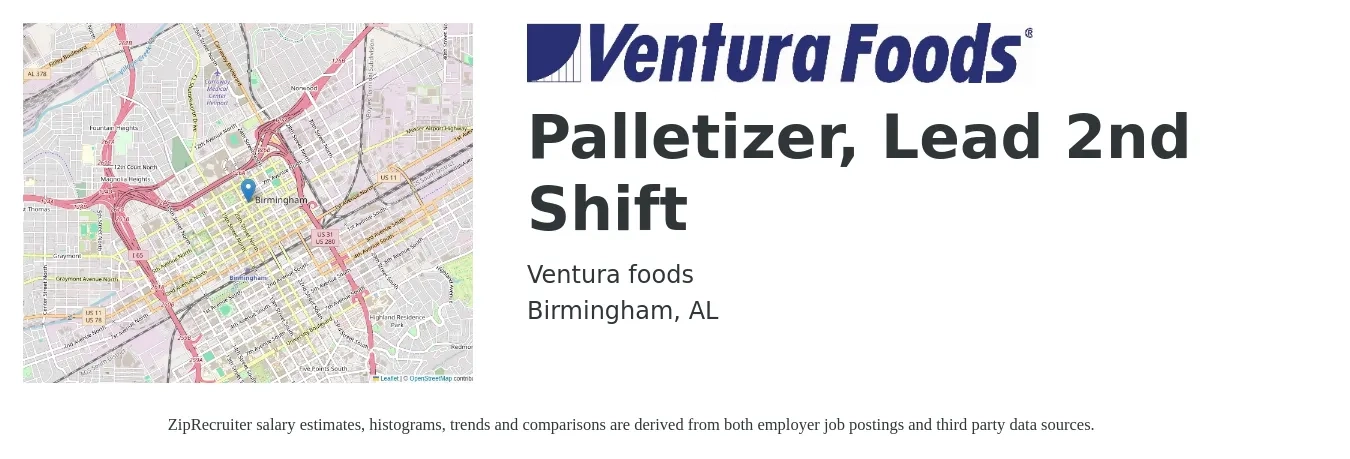 Ventura foods job posting for a Palletizer, Lead 2nd Shift in Birmingham, AL with a salary of $16 to $18 Hourly with a map of Birmingham location.