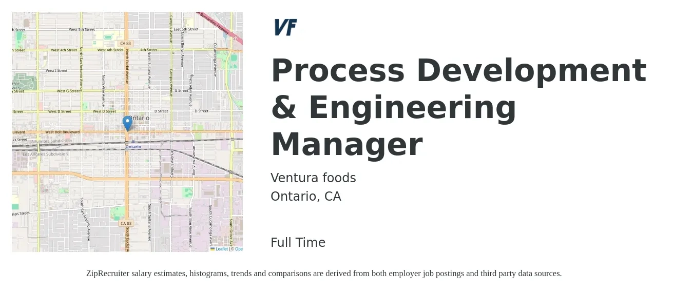 Ventura foods job posting for a Process Development & Engineering Manager in Ontario, CA with a salary of $80,300 to $96,900 Yearly with a map of Ontario location.