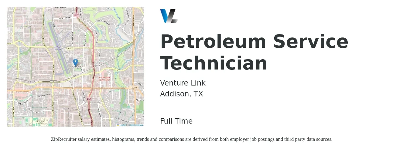 Venture Link job posting for a Petroleum Service Technician in Addison, TX with a salary of $22 to $26 Hourly with a map of Addison location.