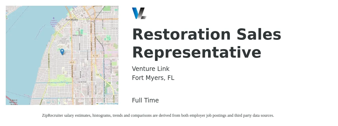 Venture Link job posting for a Restoration Sales Representative in Fort Myers, FL with a salary of $49,900 to $86,800 Yearly with a map of Fort Myers location.