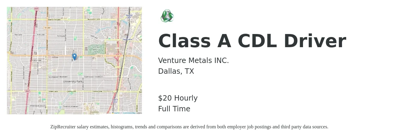 Venture Metals INC. job posting for a Class A CDL Driver in Dallas, TX with a salary of $21 Hourly with a map of Dallas location.