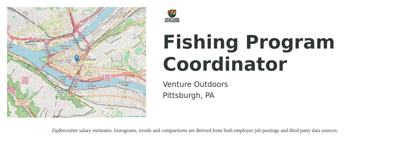 Venture Outdoors job posting for a Fishing Program Coordinator in Pittsburgh, PA with a salary of $18 Hourly with a map of Pittsburgh location.