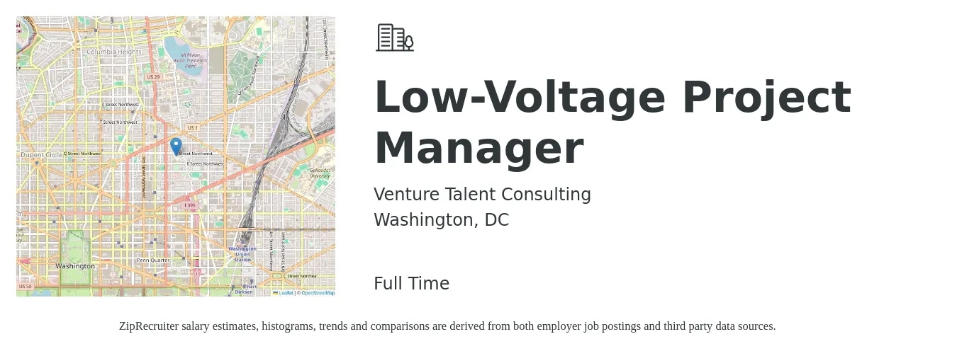 Venture Talent Consulting job posting for a Low-Voltage Project Manager in Washington, DC with a salary of $56 to $81 Hourly with a map of Washington location.