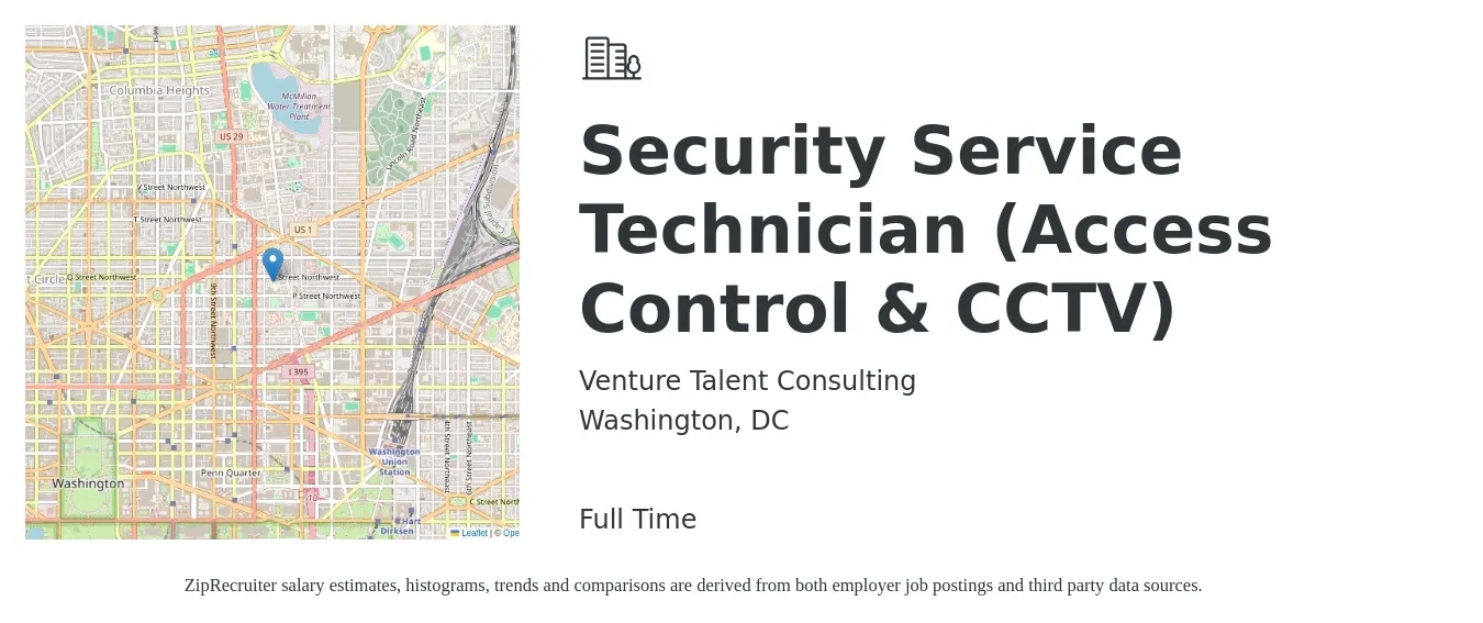 Venture Talent Consulting job posting for a Security Service Technician (Access Control & CCTV) in Washington, DC with a salary of $25 to $36 Hourly with a map of Washington location.