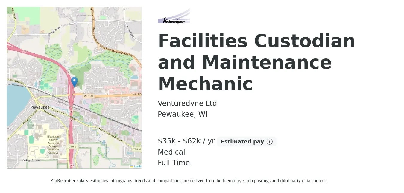 Venturedyne Ltd job posting for a Facilities Custodian and Maintenance Mechanic in Pewaukee, WI with a salary of $35,000 to $62,000 Yearly and benefits including life_insurance, medical, and retirement with a map of Pewaukee location.