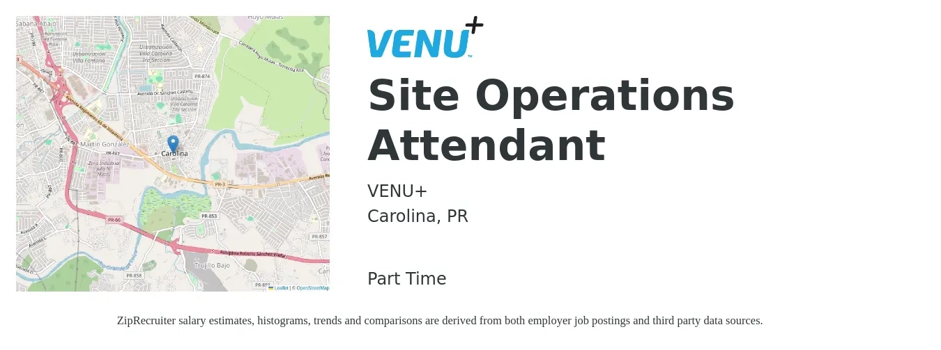 VENU+ job posting for a Site Operations Attendant in Carolina, PR with a salary of $12 to $16 Hourly with a map of Carolina location.
