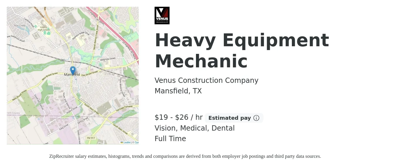 Venus Construction Company job posting for a Heavy Equipment Mechanic in Mansfield, TX with a salary of $20 to $28 Hourly and benefits including vision, dental, life_insurance, medical, pto, and retirement with a map of Mansfield location.