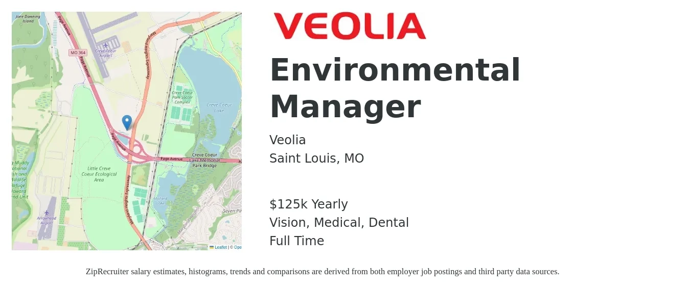 Veolia job posting for a Environmental Manager in Saint Louis, MO with a salary of $125,000 Yearly and benefits including dental, life_insurance, medical, pto, retirement, and vision with a map of Saint Louis location.