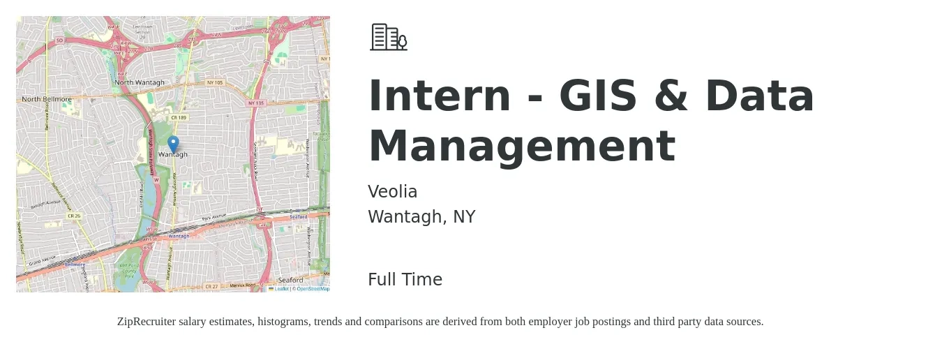 Veolia job posting for a Intern - GIS & Data Management in Wantagh, NY with a salary of $18 to $22 Hourly with a map of Wantagh location.