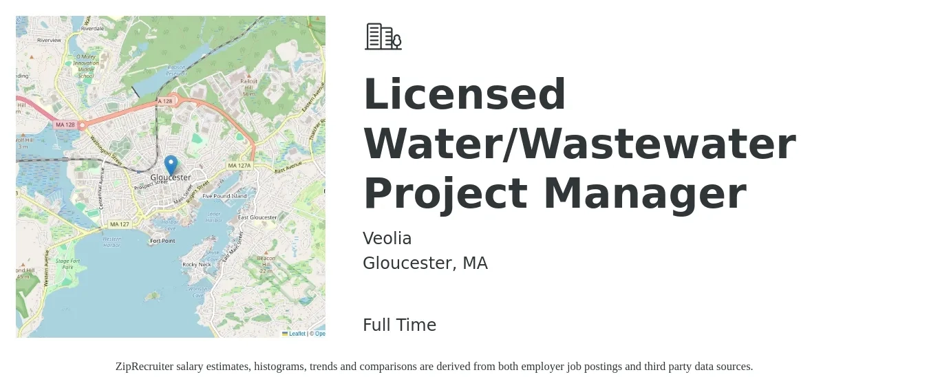 Veolia job posting for a Licensed Water/Wastewater Project Manager in Gloucester, MA with a salary of $63,100 to $109,100 Yearly with a map of Gloucester location.