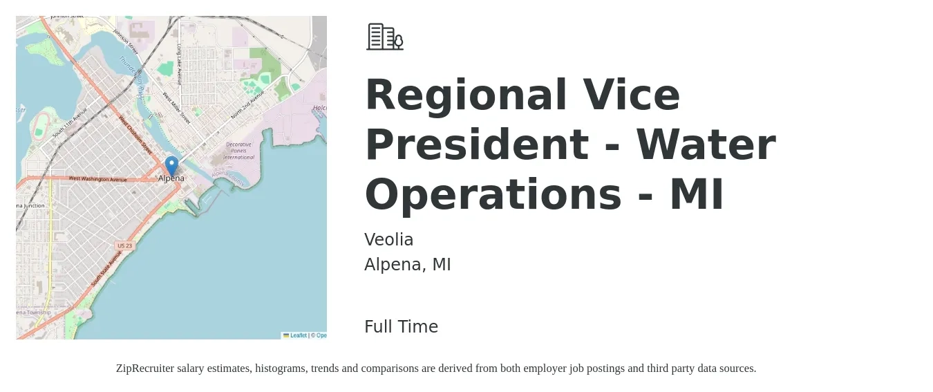 Veolia job posting for a Regional Vice President - Water Operations - MI in Alpena, MI with a salary of $101,700 to $162,900 Yearly with a map of Alpena location.