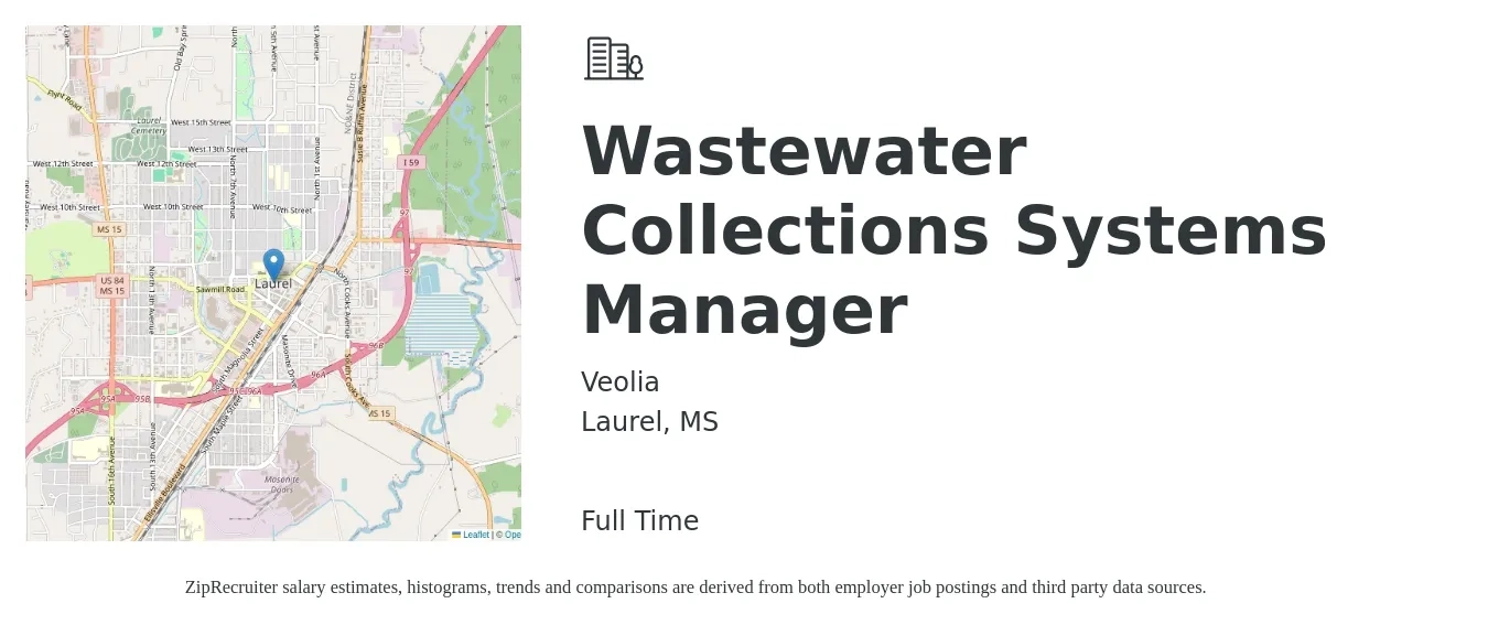 Veolia job posting for a Wastewater Collections Systems Manager in Laurel, MS with a salary of $35,000 to $56,600 Yearly with a map of Laurel location.