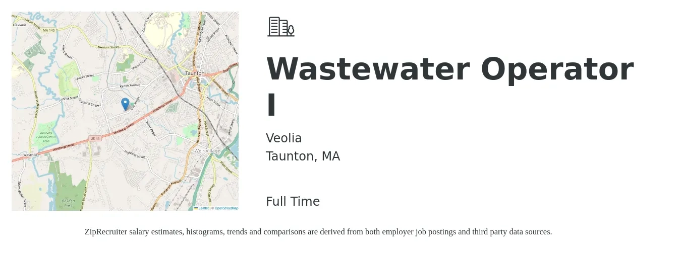 Veolia job posting for a Wastewater Operator I in Taunton, MA with a salary of $22 to $31 Hourly with a map of Taunton location.