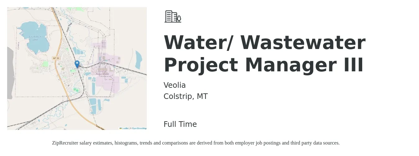 Veolia job posting for a Water/ Wastewater Project Manager III in Colstrip, MT with a salary of $68,700 to $106,300 Yearly with a map of Colstrip location.
