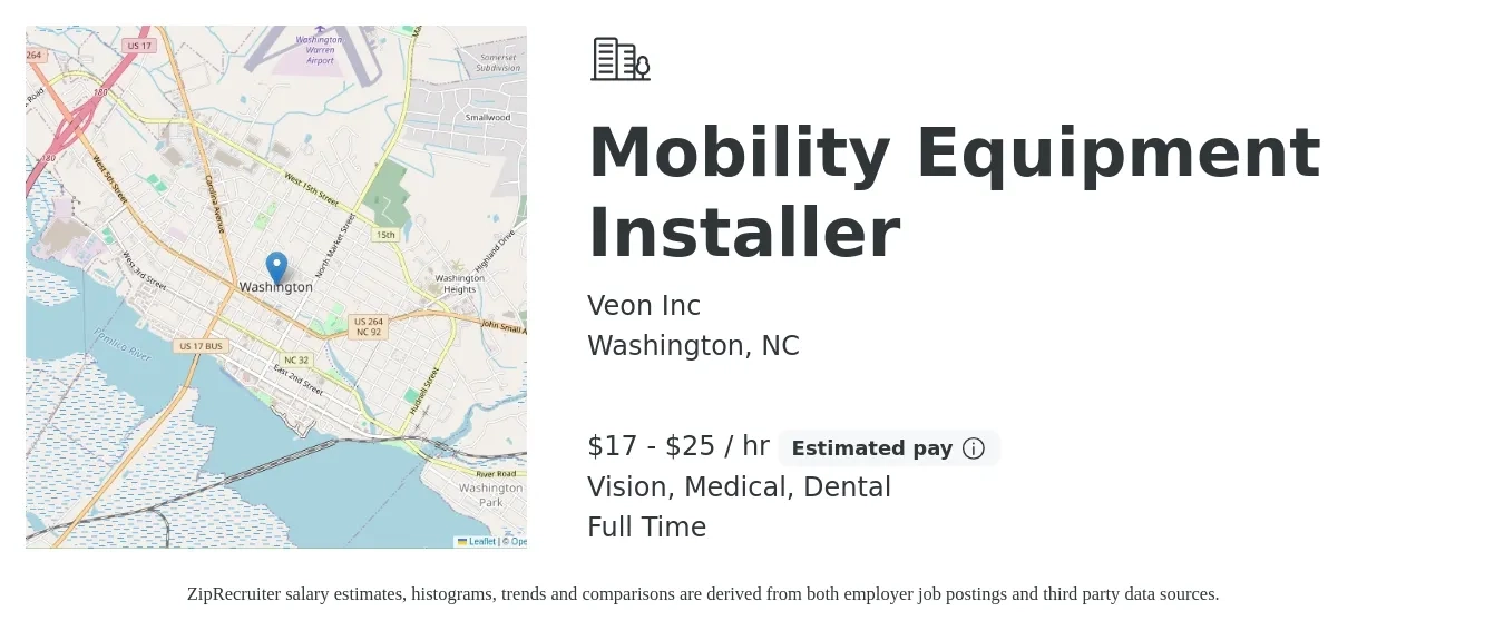 Veon Inc job posting for a Mobility Equipment Installer in Washington, NC with a salary of $18 to $26 Hourly and benefits including dental, medical, retirement, and vision with a map of Washington location.