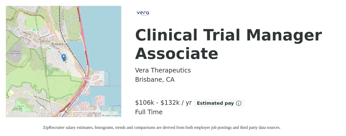 Vera Therapeutics job posting for a Clinical Trial Manager Associate in Brisbane, CA with a salary of $106,000 to $132,000 Yearly with a map of Brisbane location.
