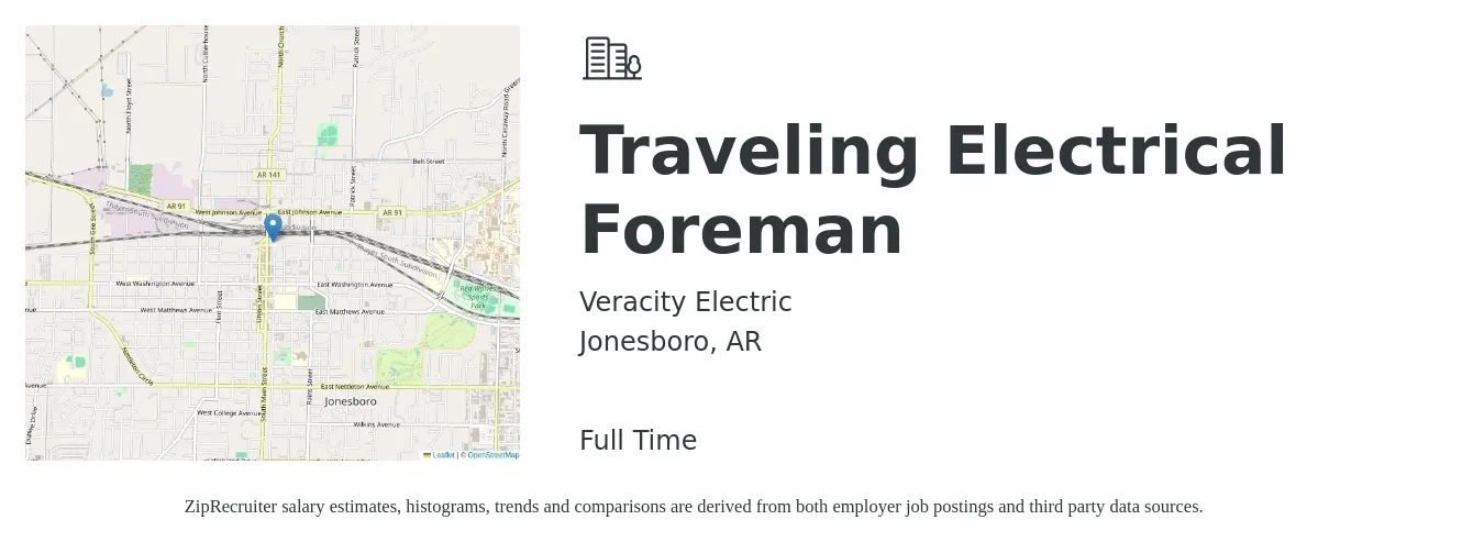 Veracity Electric job posting for a Traveling Electrical Foreman in Jonesboro, AR with a salary of $85,000 Yearly with a map of Jonesboro location.
