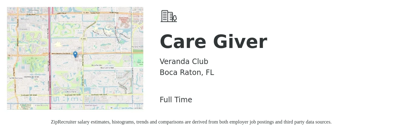 Veranda Club job posting for a Care Giver in Boca Raton, FL with a salary of $14 to $17 Hourly with a map of Boca Raton location.
