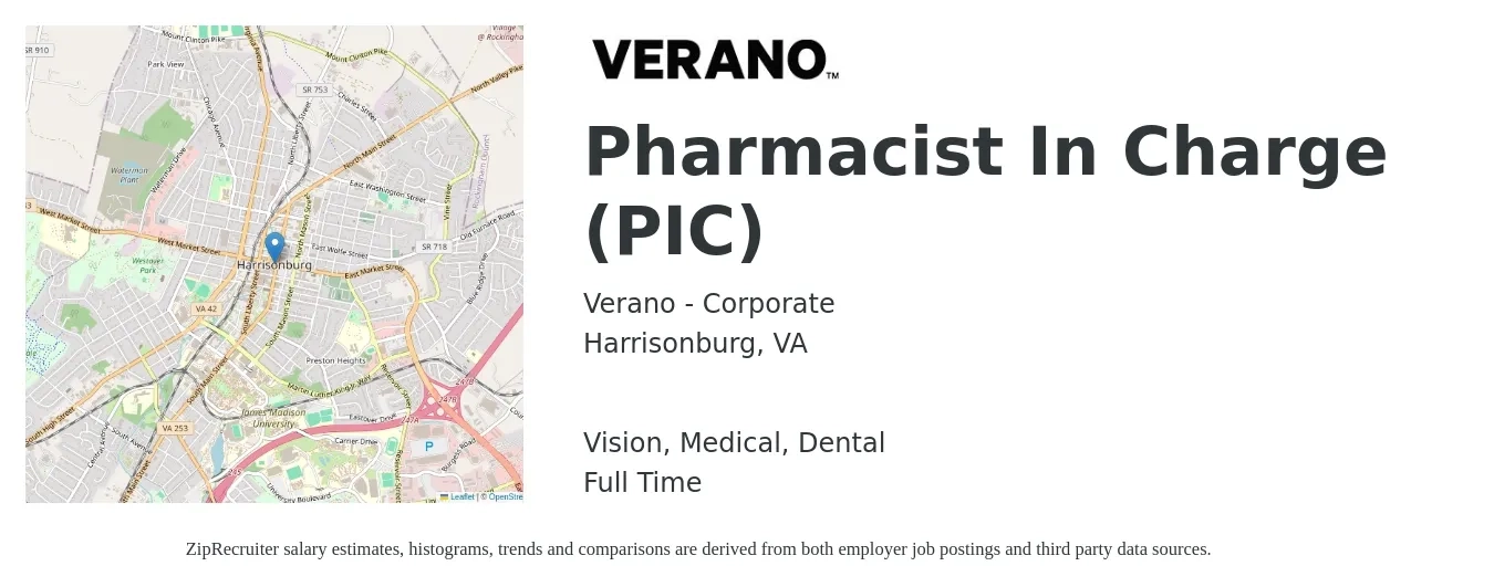 Verano - Corporate job posting for a Pharmacist In Charge (PIC) in Harrisonburg, VA with a salary of $53 to $65 Hourly and benefits including dental, medical, pto, retirement, and vision with a map of Harrisonburg location.