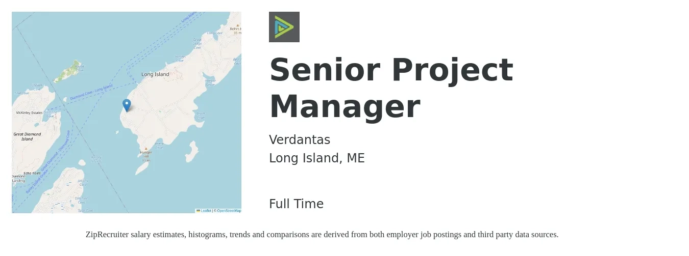 Verdantas job posting for a Senior Project Manager in Long Island, ME with a salary of $106,200 to $149,800 Yearly with a map of Long Island location.