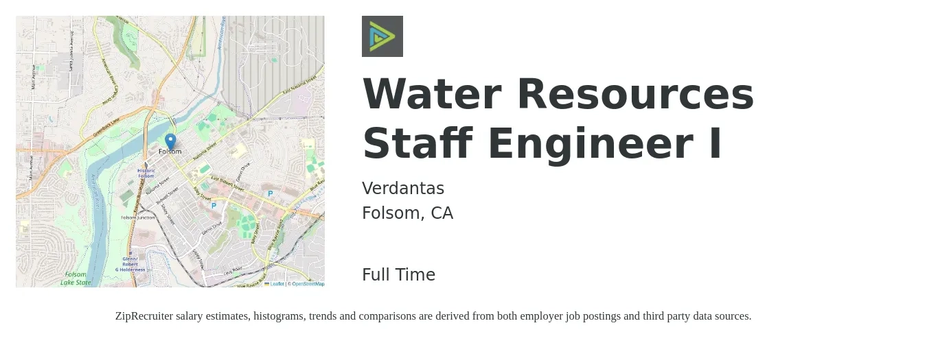 Verdantas job posting for a Water Resources Staff Engineer I in Folsom, CA with a salary of $84,500 to $115,500 Yearly with a map of Folsom location.
