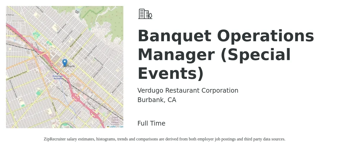 Verdugo Restaurant Corporation job posting for a Banquet Operations Manager (Special Events) in Burbank, CA with a salary of $4,000 Weekly with a map of Burbank location.