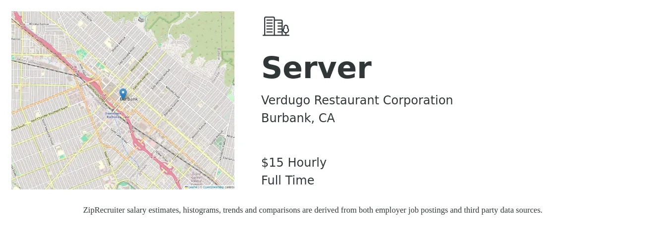 Verdugo Restaurant Corporation job posting for a Server in Burbank, CA with a salary of $16 Hourly with a map of Burbank location.