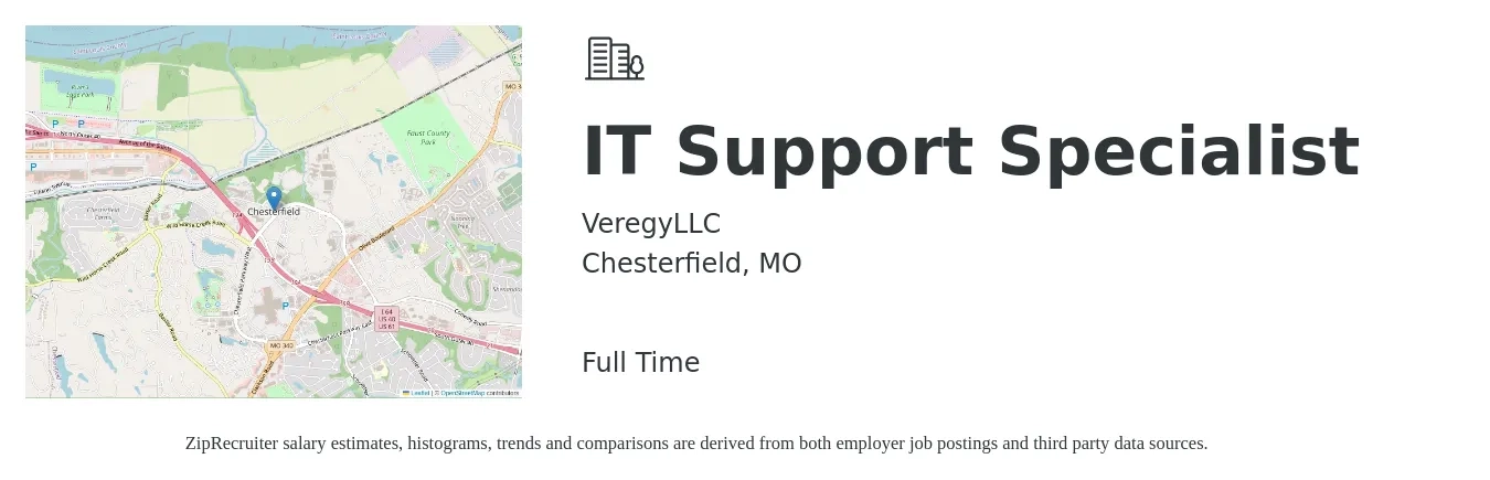 VeregyLLC job posting for a IT Support Specialist in Chesterfield, MO with a salary of $46,000 to $93,000 Yearly with a map of Chesterfield location.