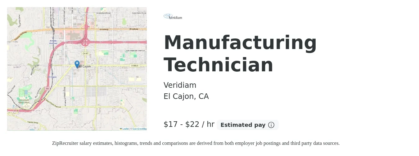 Veridiam job posting for a Manufacturing Technician in El Cajon, CA with a salary of $18 to $24 Hourly with a map of El Cajon location.