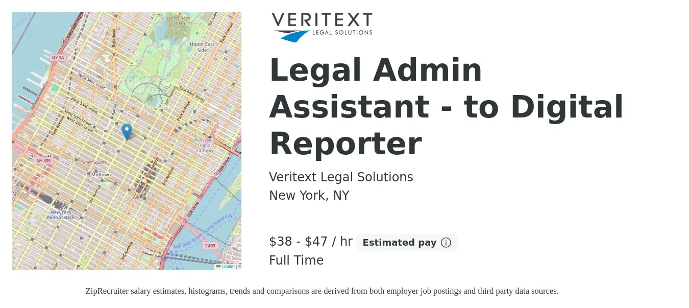 Veritext Legal Solutions job posting for a Legal Admin Assistant - to Digital Reporter in New York, NY with a salary of $40 to $49 Hourly with a map of New York location.