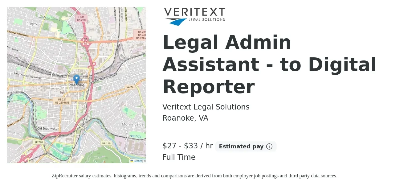 Veritext Legal Solutions job posting for a Legal Admin Assistant - to Digital Reporter in Roanoke, VA with a salary of $29 to $35 Hourly with a map of Roanoke location.