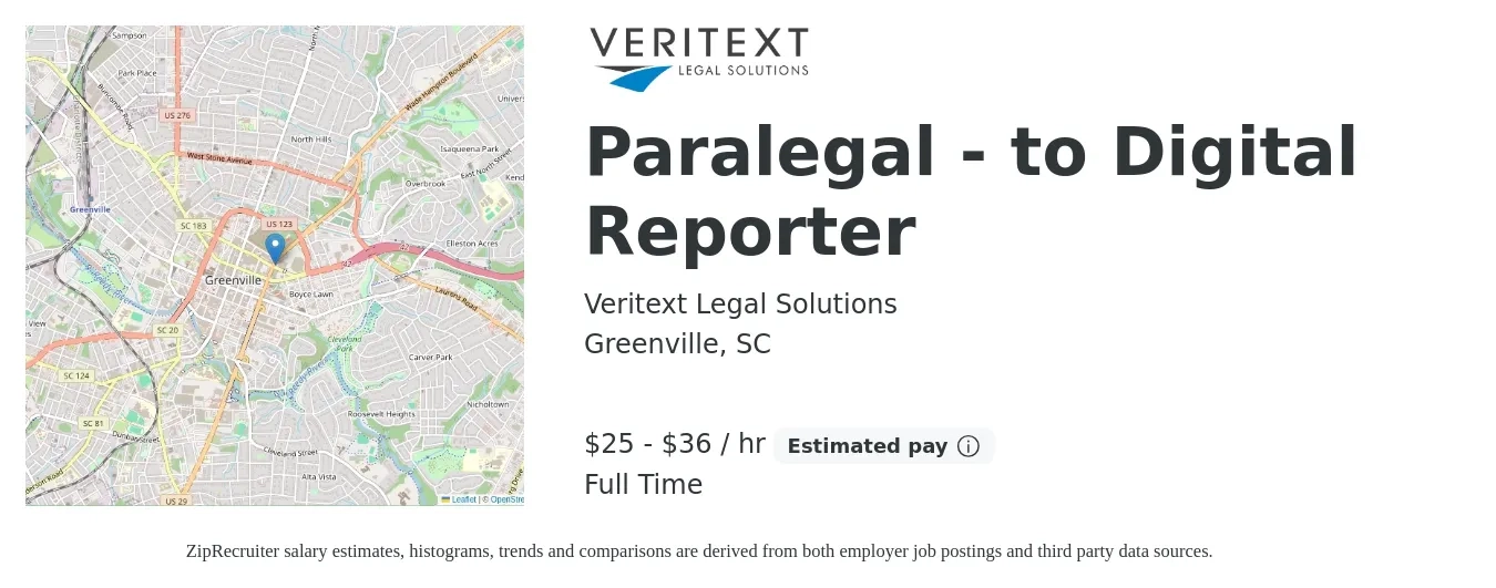 Veritext Legal Solutions job posting for a Paralegal - to Digital Reporter in Greenville, SC with a salary of $27 to $38 Hourly with a map of Greenville location.