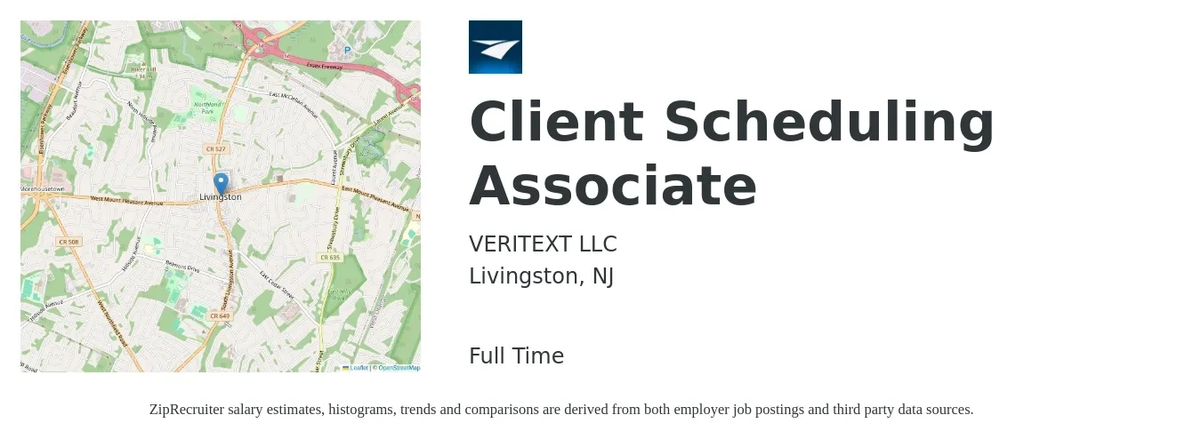 VERITEXT LLC job posting for a Client Scheduling Associate in Livingston, NJ with a salary of $19 to $28 Hourly with a map of Livingston location.