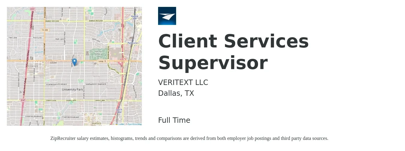 VERITEXT LLC job posting for a Client Services Supervisor in Dallas, TX with a salary of $49,500 to $82,100 Yearly with a map of Dallas location.