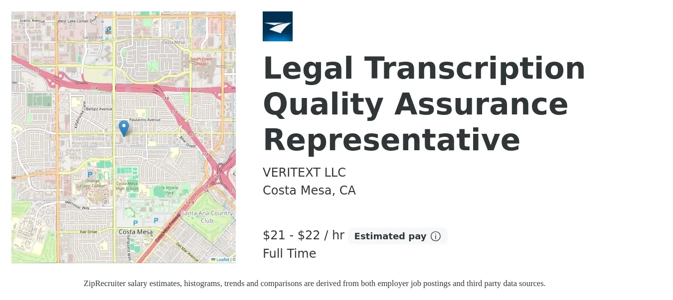 VERITEXT LLC job posting for a Legal Transcription Quality Assurance Representative in Costa Mesa, CA with a salary of $22 to $23 Hourly with a map of Costa Mesa location.