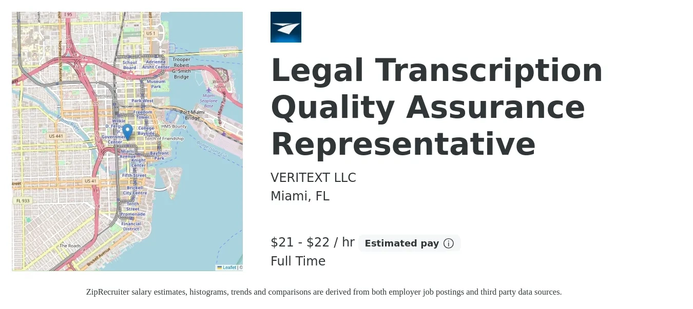 VERITEXT LLC job posting for a Legal Transcription Quality Assurance Representative in Miami, FL with a salary of $22 to $23 Hourly with a map of Miami location.