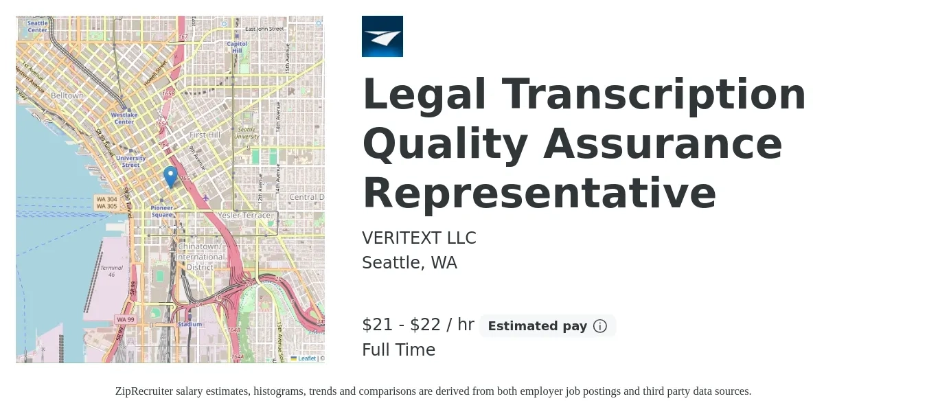 VERITEXT LLC job posting for a Legal Transcription Quality Assurance Representative in Seattle, WA with a salary of $22 to $23 Hourly with a map of Seattle location.