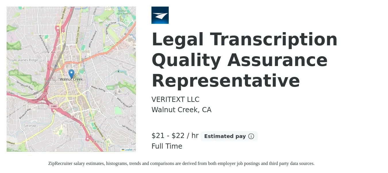 VERITEXT LLC job posting for a Legal Transcription Quality Assurance Representative in Walnut Creek, CA with a salary of $22 to $23 Hourly with a map of Walnut Creek location.