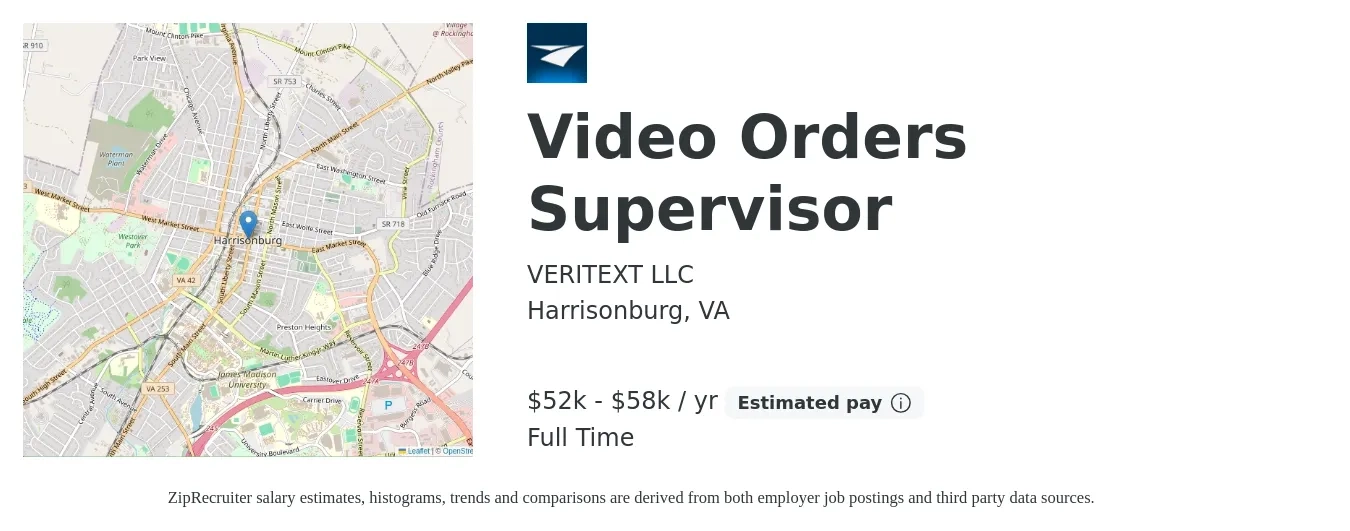 VERITEXT LLC job posting for a Video Orders Supervisor in Harrisonburg, VA with a salary of $52,000 to $58,000 Yearly with a map of Harrisonburg location.