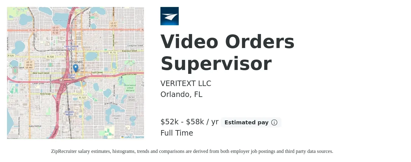 VERITEXT LLC job posting for a Video Orders Supervisor in Orlando, FL with a salary of $52,000 to $58,000 Yearly with a map of Orlando location.