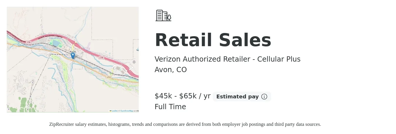 Verizon Authorized Retailer - Cellular Plus job posting for a Retail Sales in Avon, CO with a salary of $45,000 to $65,000 Yearly with a map of Avon location.