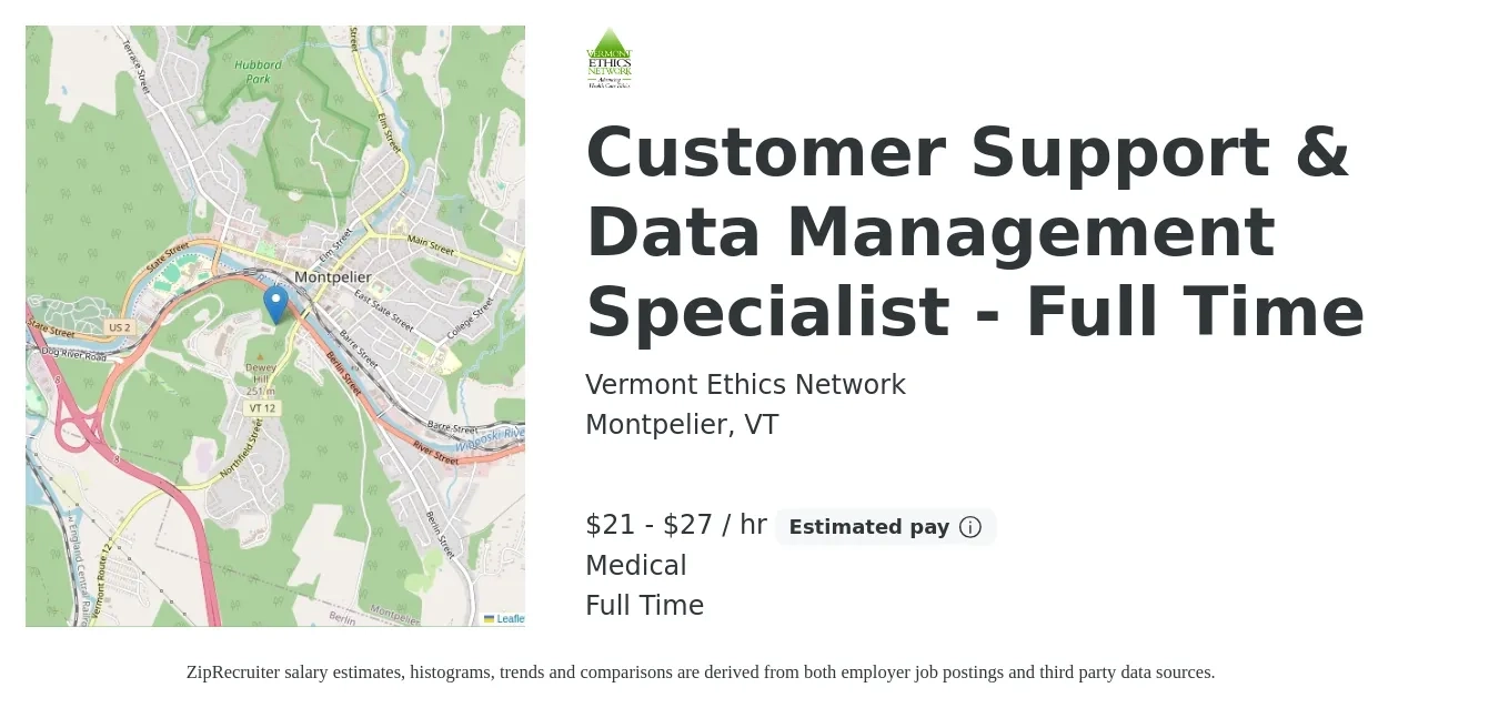 Vermont Ethics Network job posting for a Customer Support & Data Management Specialist - Full Time in Montpelier, VT with a salary of $22 to $29 Hourly and benefits including medical, and pto with a map of Montpelier location.