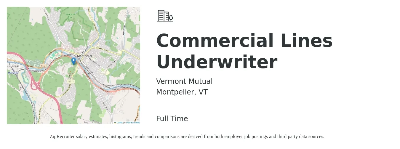 Vermont Mutual job posting for a Commercial Lines Underwriter in Montpelier, VT with a salary of $58,600 to $90,000 Yearly with a map of Montpelier location.