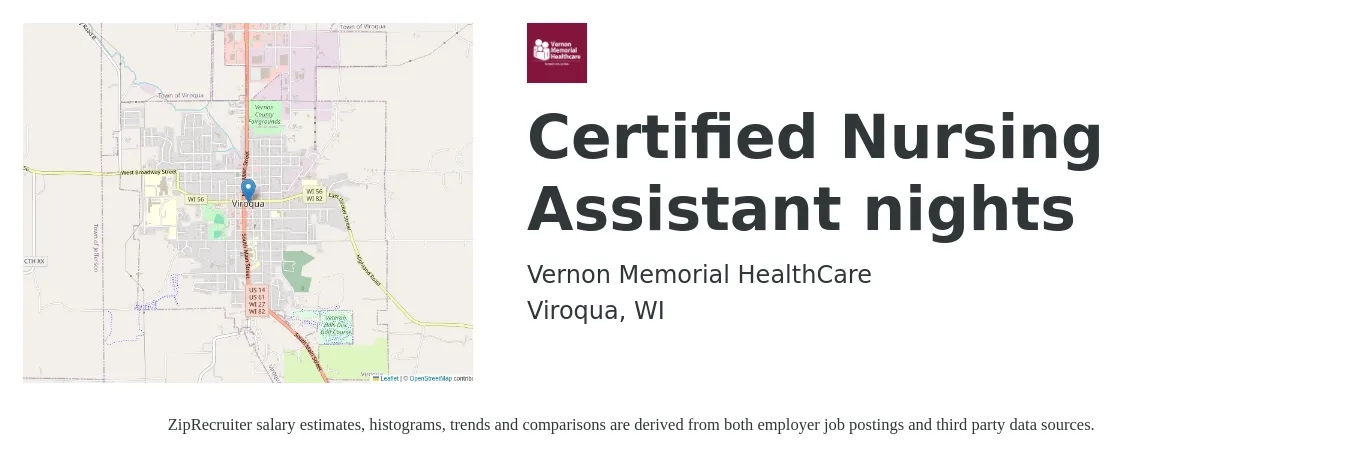 Vernon Memorial HealthCare job posting for a Certified Nursing Assistant nights in Viroqua, WI with a salary of $17 to $25 Hourly with a map of Viroqua location.