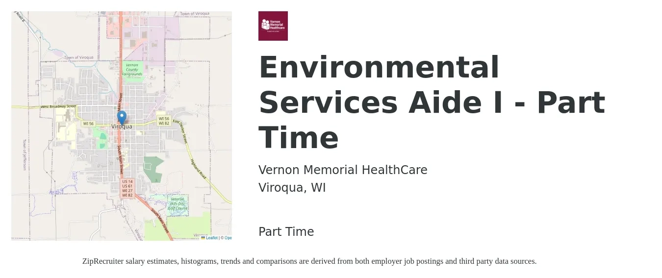 Vernon Memorial HealthCare job posting for a Environmental Services Aide I - Part Time in Viroqua, WI with a salary of $16 to $24 Hourly with a map of Viroqua location.
