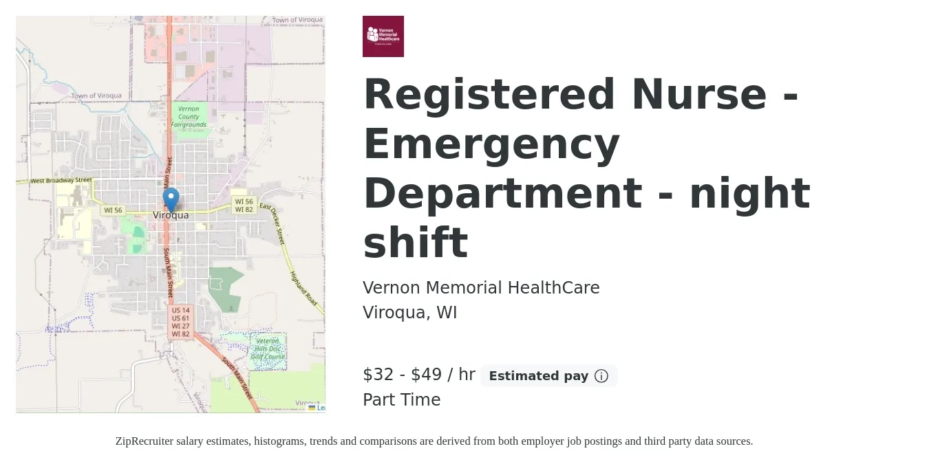 Vernon Memorial HealthCare job posting for a Registered Nurse - Emergency Department - night shift in Viroqua, WI with a salary of $34 to $51 Hourly with a map of Viroqua location.