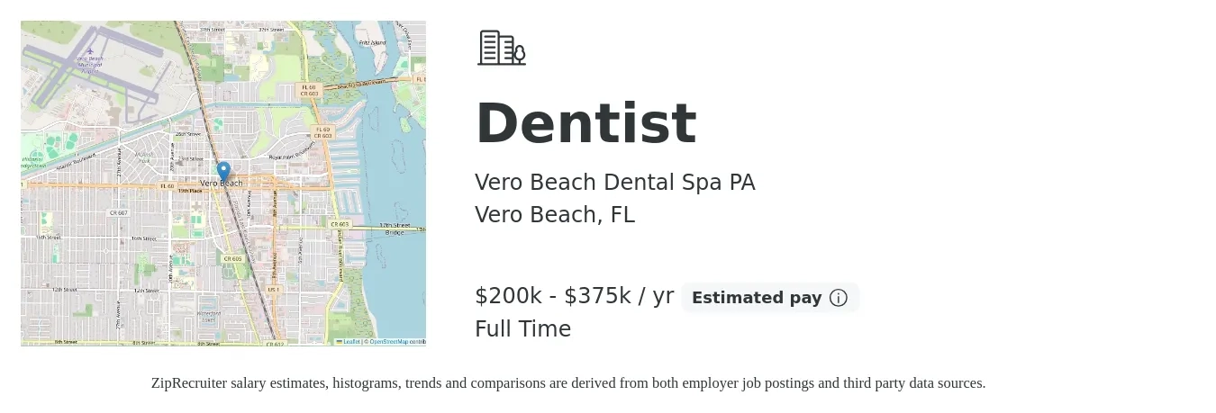 Vero Beach Dental Spa PA job posting for a Dentist in Vero Beach, FL with a salary of $200,000 to $375,000 Yearly with a map of Vero Beach location.